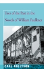 Uses of the Past in the Novels of William Faulkner - eBook