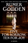 Five for Sorrow, Ten for Joy : A Novel - eBook