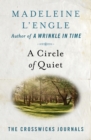 A Circle of Quiet - eBook