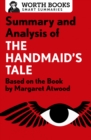 Summary and Analysis of The Handmaid's Tale : Based on the Book by Margaret Atwood - eBook