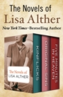 The Novels of Lisa Alther : Kinflicks, Original Sins, and Five Minutes in Heaven - eBook