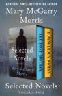 Selected Novels Volume Two : The Lost Mother and A Dangerous Woman - eBook