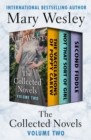 The Collected Novels Volume Two : The Vacillations of Poppy Carew, Not That Sort of Girl, and Second Fiddle - eBook