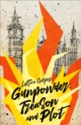 Gunpowder, Treason and Plot - eBook