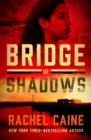 Bridge of Shadows - eBook