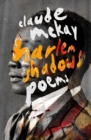 Harlem Shadows : Poems - eBook