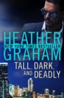 Tall, Dark, and Deadly - Book