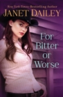 For Bitter or Worse - Book