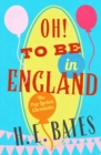 Oh! To Be in England - eBook