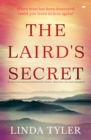 The Laird's Secret : An Emotional and Moving Historical Romance about Love, Loss and Redemption - eBook