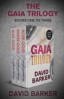 The Gaia Trilogy Books One to Three : Blue Gold, Rose Gold, and White Gold - eBook