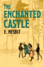 The Enchanted Castle - eBook