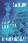 Swallow : A Tale of the Great Trek - eBook
