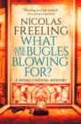 What Are the Bugles Blowing For? - eBook