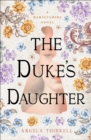 The Duke's Daughter - eBook