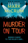 Murder on Tour : A new smart, witty and engaging cozy crime novel - eBook