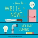 How to Write a Novel - eAudiobook