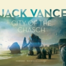 City of the Chasch - eAudiobook