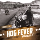 Hog Fever, Episodes 1-5 - eAudiobook