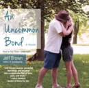 An Uncommon Bond - eAudiobook