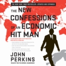 The New Confessions of an Economic Hit Man - eAudiobook