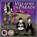 Villains on Parade - eAudiobook