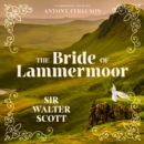 The Bride of Lammermoor - eAudiobook