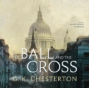 The Ball and the Cross - eAudiobook