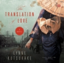 The Translation of Love - eAudiobook