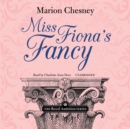 Miss Fiona's Fancy - eAudiobook