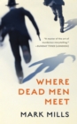 Where Dead Men Meet - eBook