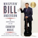 Whisperin' Bill Anderson - eAudiobook