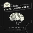 2010: Space Commander! - eAudiobook