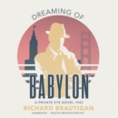 Dreaming of Babylon - eAudiobook