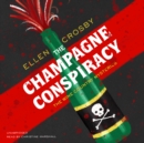 The Champagne Conspiracy - eAudiobook