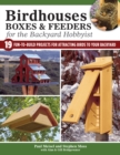 Birdhouses, Boxes & Feeders for the Backyard Hobbyist - Book