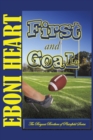 First and Goal : The Bryant Brothers of Plainfield Series - eBook