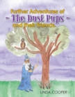 Further Adventures of - the Dust Pups - and Their Friends. - eBook