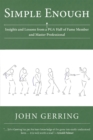 Simple Enough : Insights and Lessons from a Pga Hall of Fame Member and Master Professional - eBook