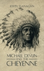 Michael Devlin and the Cheyenne - eBook