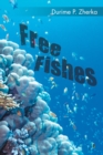 Free Fishes - eBook
