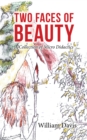 Two Faces of Beauty : A Collection of Micro Didactics - eBook