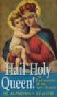 Hail Holy Queen! - eBook