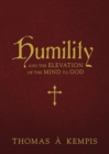 Humility and the Elevation of the Mind to God - eBook