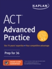 ACT Advanced Practice: Prep for 36 - eBook