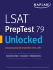 LSAT PrepTest 79 Unlocked : Exclusive Data + Analysis + Explanations - eBook