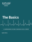 The Basics : A Comprehensive Outline of Nursing School Content - eBook