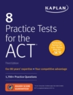 8 Practice Tests for the ACT: 1,700+ Practice Questions - eBook