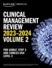 Clinical Management Review 2023-2024: Volume 2 : USMLE Step 3 and COMLEX-USA Level 3 - eBook