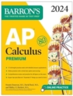 AP Calculus Premium, 2024: 12 Practice Tests + Comprehensive Review + Online Practice - Book